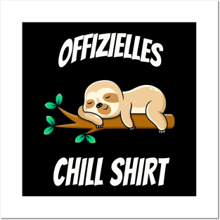 Offizielles Chill Shirt Lustiges Faultier Müde Posters and Art